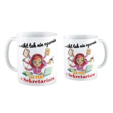 Kubek na DZIEŃ NAUCZYCIELA Pani sekretarka ogarnia